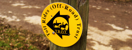 The Toll Rides (Off Road) Trust Picture of TROT sign on bridleway